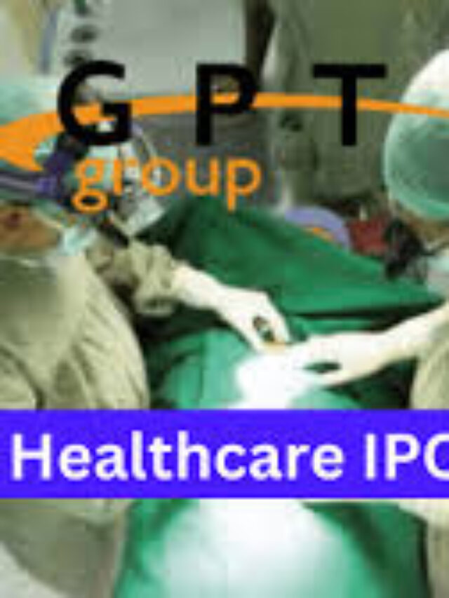 GPT Medical services Initial public offering (IPO) opens today